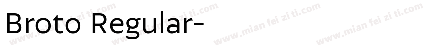 Broto Regular字体转换